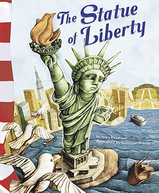 The Statue of Liberty - 9781404822221 by Mary Firestone, Matthew Skeens, 9781404822221