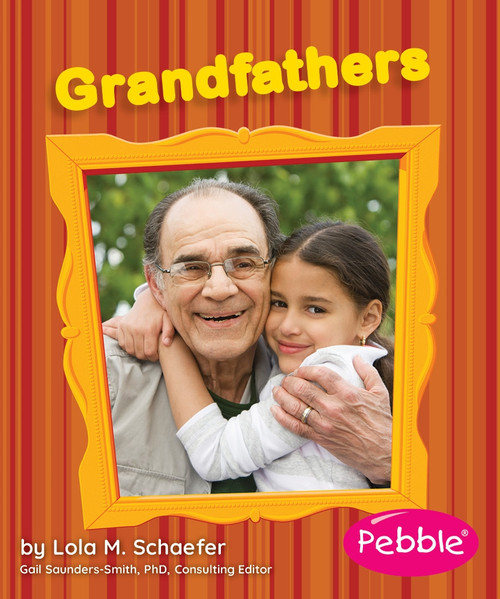 Grandfathers (Revised Edition) - 9781429617543 by Lola M. Schaefer, 9781429617543