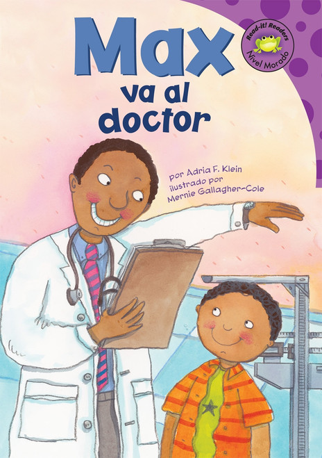 Max va al doctor (Spanish Edition) by Mernie Gallagher-Cole, Clara Lozano, Adria  Fay Klein, 9781404845848