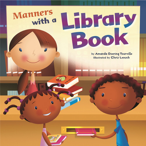Manners with a Library Book - 9781404853157 by Chris Lensch, Amanda Doering Tourville, 9781404853157