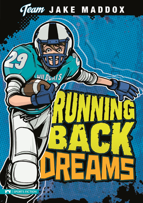 Jake Maddox: Running Back Dreams by Jake Maddox, Sean Tiffany, 9781434216373
