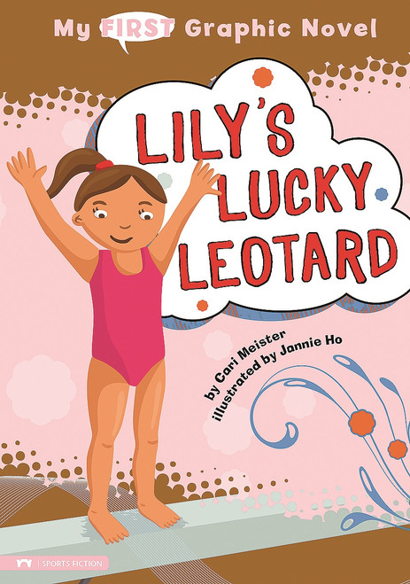 Lily's Lucky Leotard - 9781434214119 by Cari Meister, Jannie Ho, 9781434214119