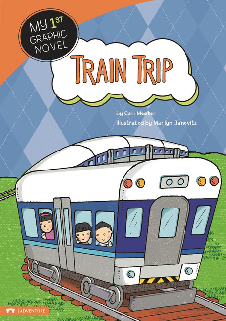 Train Trip - 9781434222893 by Cari Meister, Marilyn Janovitz, 9781434222893