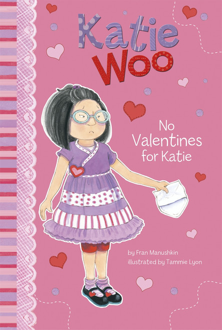 No Valentines for Katie - 9781404863651 by Fran Manushkin, Tammie Lyon, 9781404863651