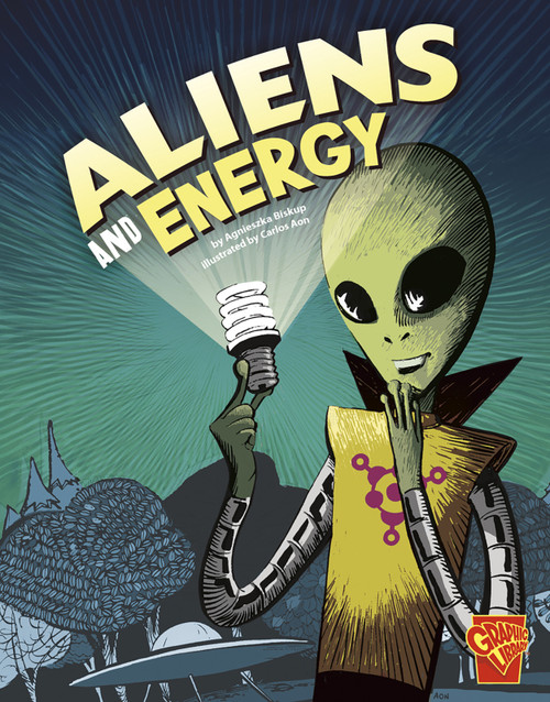 Aliens and Energy by Carlos Aón, Agnieszka Biskup, 9781429665803