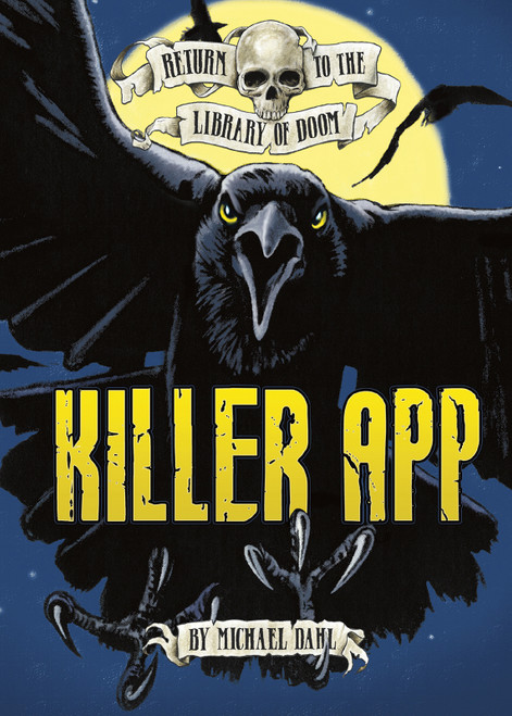 Killer App by Michael Dahl, Bradford Kendall, 9781434232311