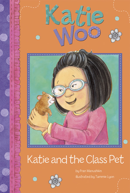 Katie and the Class Pet - 9781404868564 by Fran Manushkin, Tammie Lyon, 9781404868564