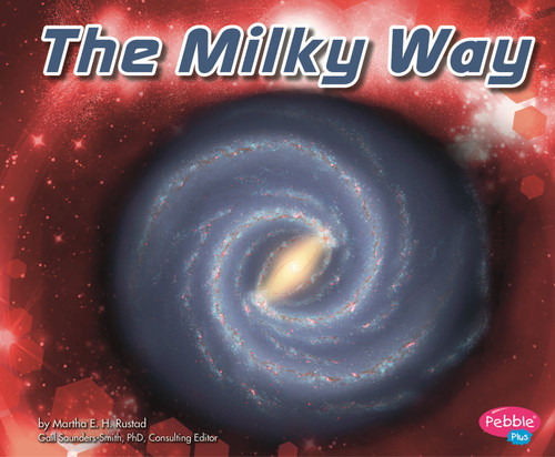 The Milky Way - 9781429675833 by Ilia Roussev, Martha E. H. Rustad, 9781429675833