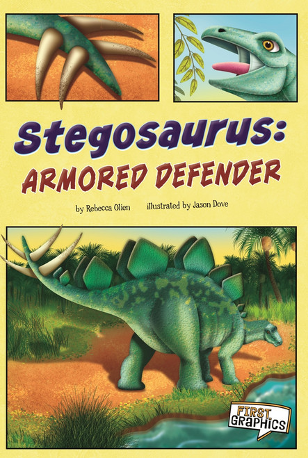 Stegosaurus (Armored Defender) by Kathryn Clay, Jason Dove, 9781429676045