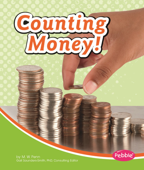 Counting Money! - 9781429678759 by M. W. Penn, 9781429678759