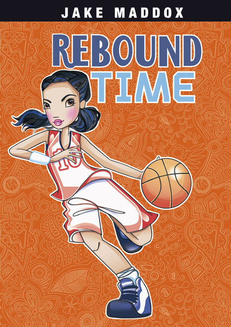 Rebound Time - 9781434242020 by Jake Maddox, Katie Wood, 9781434242020