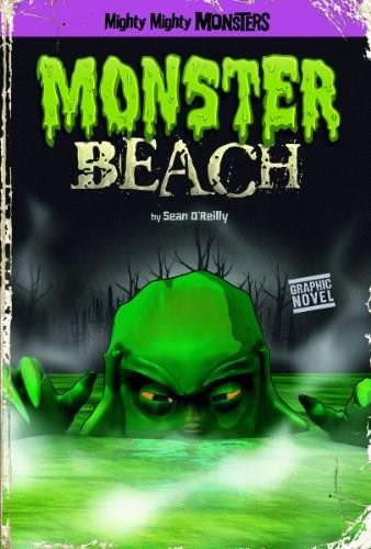 Monster Beach - 9781434246080 by Sean O'Reilly, Arcana Arcana Studio, 9781434246080