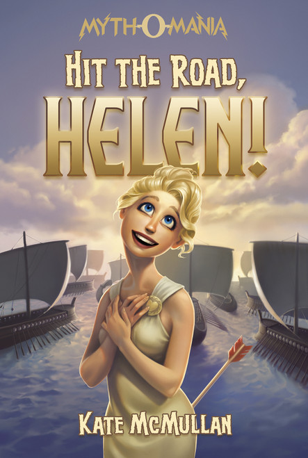 Hit the Road, Helen! by Kate McMullan, 9781434249906