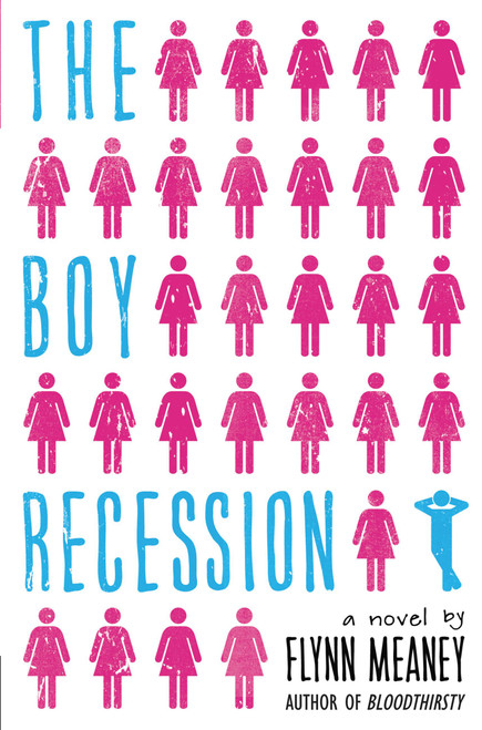 The Boy Recession by Flynn Meaney, 9780316102131