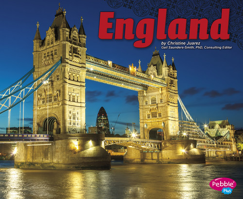 England - 9781476542287 by Gail Saunders-Smith, Christine Juarez, 9781476542287