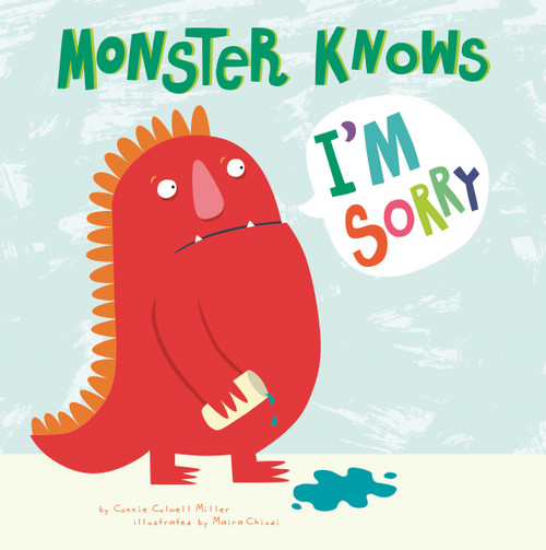 Monster Knows I'm Sorry - 9781479529520 by Maira Chiodi, Connie Colwell Miller, 9781479529520