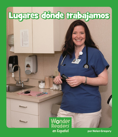 Lugares donde trabajamos (Spanish Edition) by Helen Gregory, 9781429690478