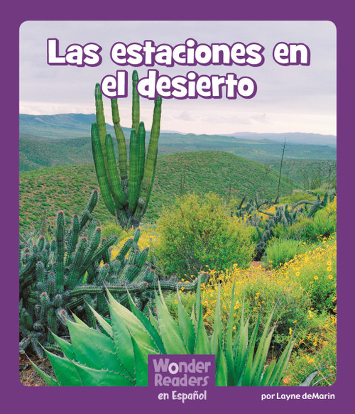 Las estaciones en el desierto (Spanish Edition) by Layne deMarin, 9781429690980