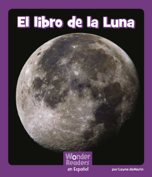 El libro de la Luna (Spanish Edition) by Layne deMarin, 9781429691222