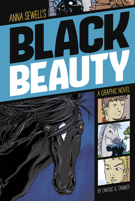 Black Beauty (A Graphic Novel) - 9781496500236 by Anna Sewell, L. L. Owens, L. L. Owens, Jennifer Tanner, 9781496500236