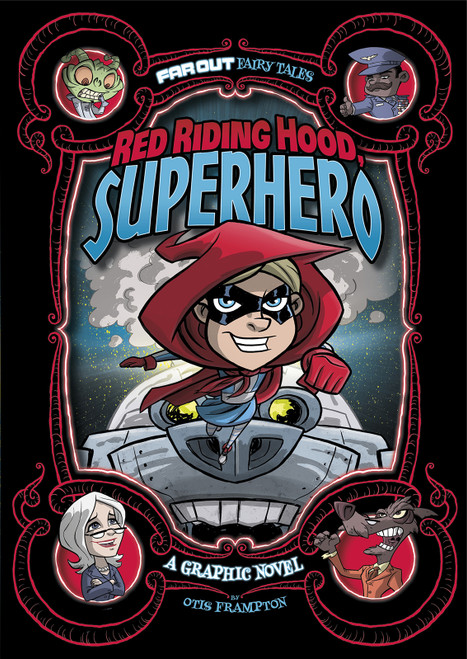 Red Riding Hood, Superhero (A Graphic Novel) - 9781434296542 by Otis Frampton, Otis Frampton, 9781434296542