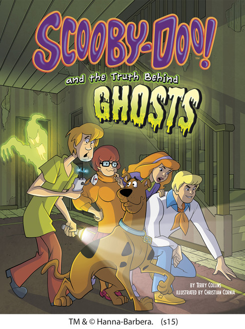 Scooby-Doo! and the Truth Behind Ghosts by Terry Collins, Christian Cornia, 9781491417911