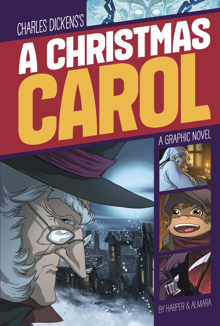 A Christmas Carol (A Graphic Novel) - 9781496503787 by Charles Dickens, Benjamin Harper, Dono Almara, 9781496503787