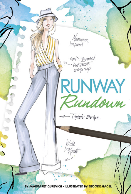Runway Rundown by Margaret Gurevich, Brooke Hagel, 9781496505064