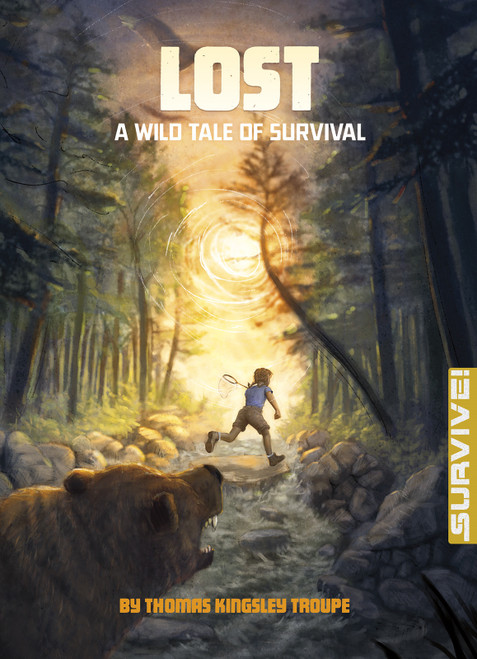Lost (A Wild Tale of Survival) - 9781496525635 by Kirbi Fagan, Thomas Kingsley Troupe, 9781496525635