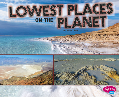 Lowest Places on the Planet by Karen Soll, 9781491483435