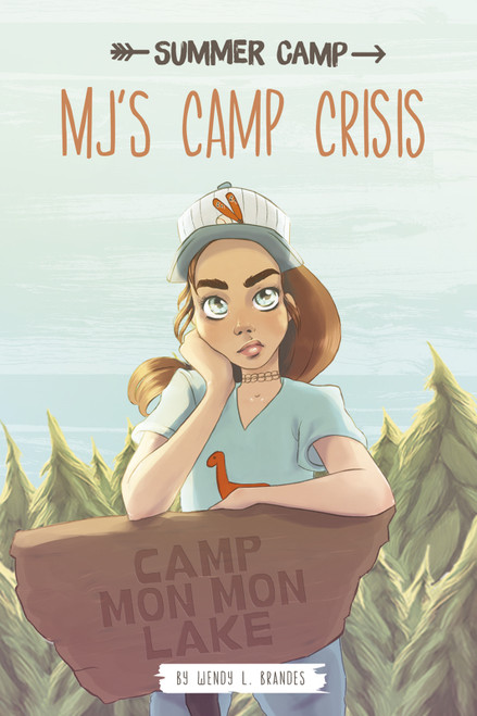 MJ's Camp Crisis - 9781496527110 by Eleonora Lorenzet, Wendy L. Brandes, 9781496527110