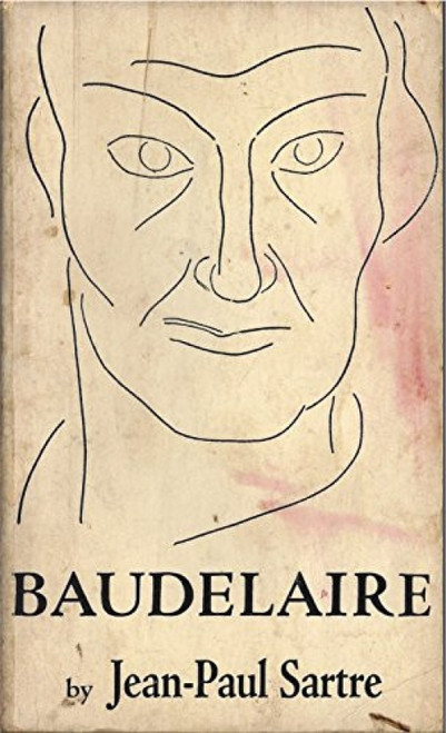Baudelaire (Critical study) by Jean-Paul Sartre, 9780811201896