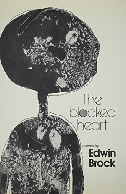 The Blocked Heart: Poetry by Edwin Brock, 9780811205771