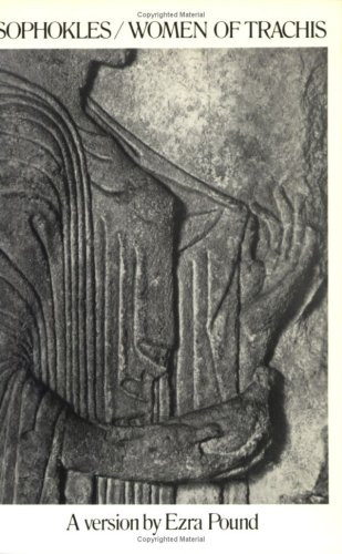 Women of Trachis: Play by Ezra Pound, 9780811209489