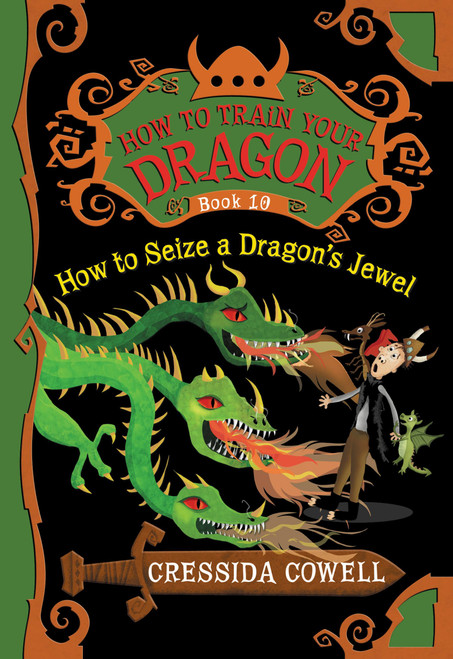 How to Train Your Dragon: How to Seize a Dragon's Jewel by Cressida Cowell, 9780316244084