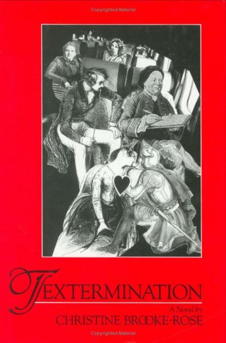 Textermination (A Novel) - 9780811212304 by Christine Brooke-Rose, 9780811212304