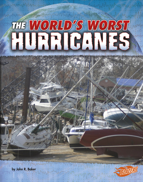 The World's Worst Hurricanes - 9781515717935 by John R. Baker, 9781515717935