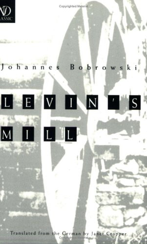 Levin's Mill - 9780811213295 by Johannes Bobrowski, Janet Cropper, Janet Cropper, 9780811213295