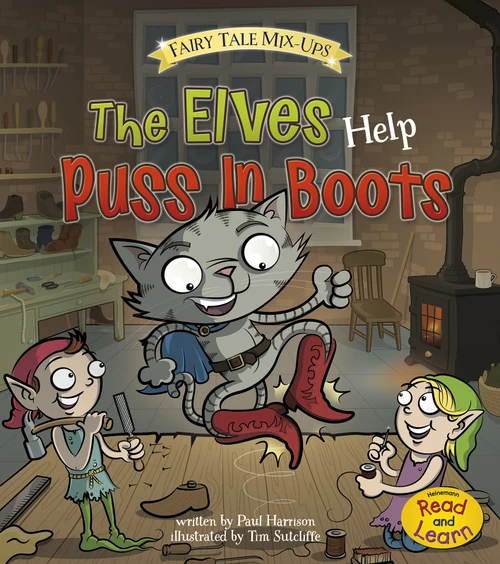 The Elves Help Puss In Boots - 9781410983114 by Tim Sutcliffe, Paul Harrison, 9781410983114