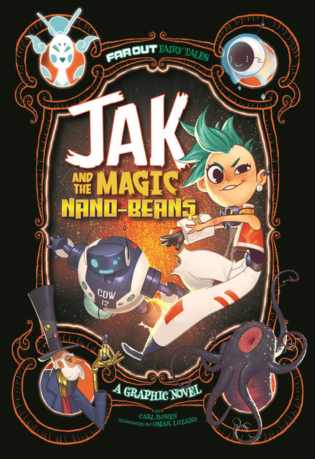 Jak and the Magic Nano-beans (A Graphic Novel) - 9781496531179 by Carl Bowen, Omar Lozano, 9781496531179