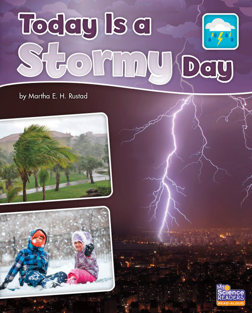Today is a Stormy Day by Martha E. H. Rustad, 9781496609410