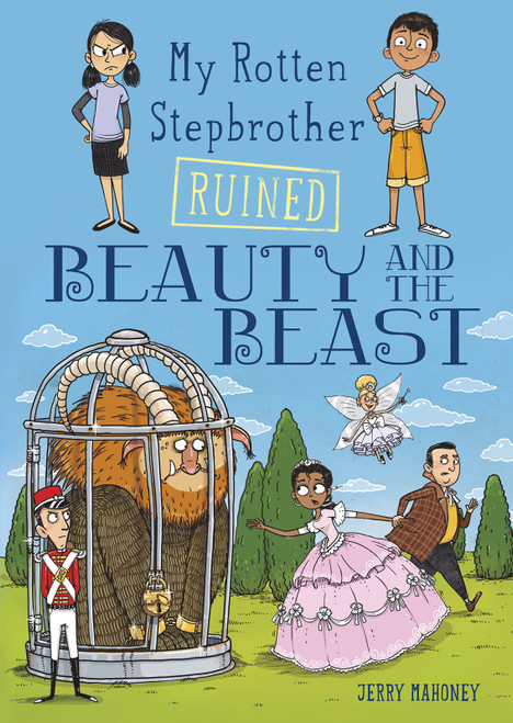 My Rotten Stepbrother Ruined Beauty and the Beast by Jerry Mahoney, Aleksei Bitskoff, 9781496544650