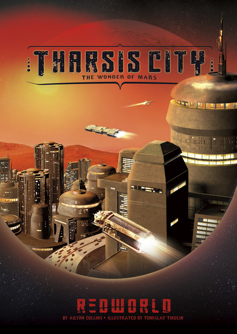 Tharsis City (The Wonder of Mars) by A.L. Collins, Tomislav Tikulin, 9781496548214