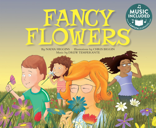 Fancy Flowers by Nadia Higgins, Chris Biggin, 9781684101092
