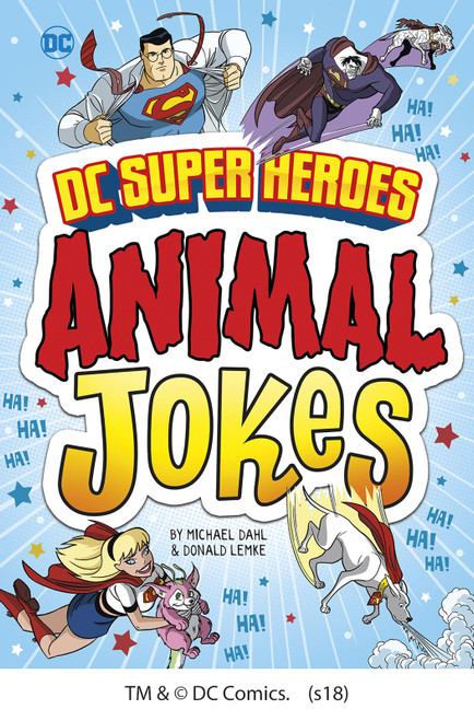 DC Super Heroes Animal Jokes by Michael Dahl, Donald Lemke, 9781496557629