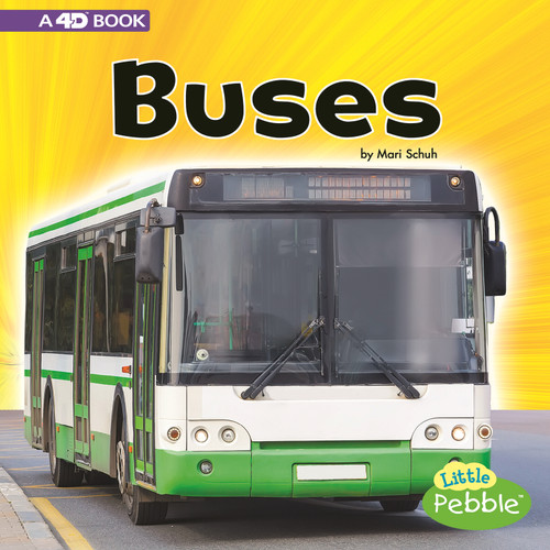 Buses (A 4D Book) by Mari Schuh, 9781977101426