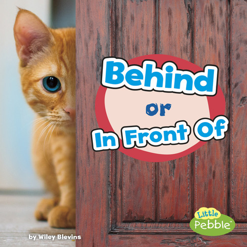 Behind or In Front Of by Wiley Blevins, 9781977103178
