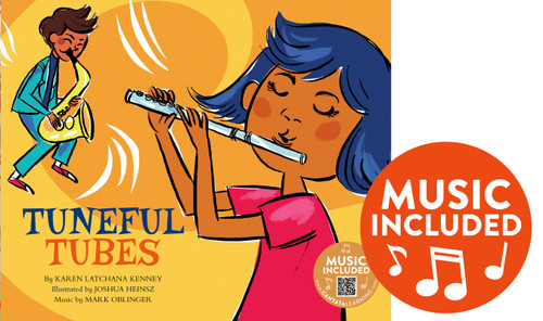 Tuneful Tubes by Karen Latchana Kenney, Joshua Heinsz, Mark Oblinger, 9781684103454