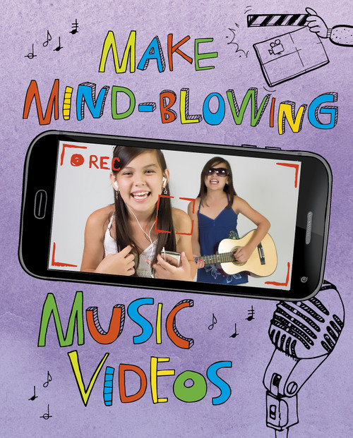 Make Mind-Blowing Music Videos (4D An Augmented Reading Experience) by Thomas Kingsley Troupe, 9781543540093