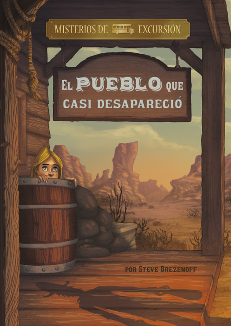 El pueblo que casi desapareció (Spanish Edition) by Steve Brezenoff, Chris Canga, Aparicio Publishing LLC, 9781496585424